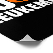 Leukemie - Funny Leukemia Awareness Shirt Poster (Hoek)