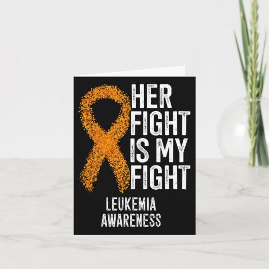 Leukemie Haar strijd is mijn strijd tegen leukemie Kaart (Voorkant)