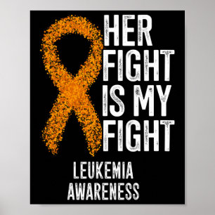 Leukemie Haar strijd is mijn strijd tegen leukemie Poster