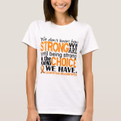 Leukemie hoe sterk we zijn t-shirt (Voorkant)