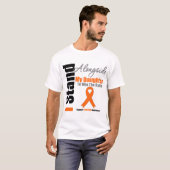 Leukemie Ik sta naast mijn dochter T-shirt (Voorkant volledig)