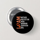 Leukemie Kanker Bewustzijn Moeder Held Warrior Ronde Button 5,7 Cm (Voorkant /achterkant)