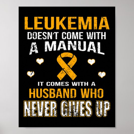 Leukemie komt met een man die nooit opgeeft poster (Voorkant)