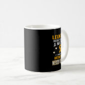 LEUKEMIE komt met een moeder die nooit opgeeft Koffiemok (Voorkant rechts)