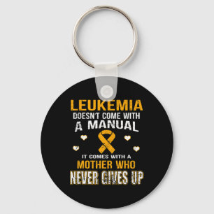 LEUKEMIE komt met een moeder die nooit opgeeft Sleutelhanger