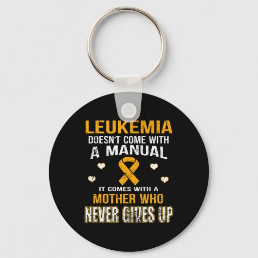 LEUKEMIE komt met een moeder die nooit opgeeft Sleutelhanger (Voorkant)