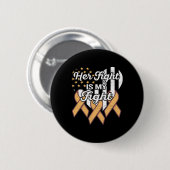 Leukemie Leukemie Bewustzijn Haar strijd is mijn s Ronde Button 5,7 Cm (Voorkant /achterkant)