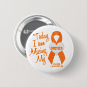 Leukemie Ontbrekend mijn broer 1 Ronde Button 5,7 Cm (Voorkant /achterkant)