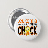 Leukemie overkomt met de verkeerde meid ronde button 5,7 cm (Voorkant /achterkant)