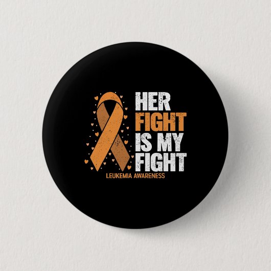 Leukemiebewustzijn Haar Strijd Is Mijn Strijd Leuk Ronde Button 5,7 Cm (Voorkant)