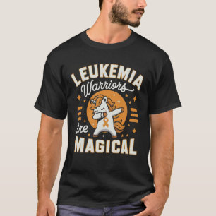Leukemiepatiënten zijn Magische Unicorn Leukemie A T-shirt
