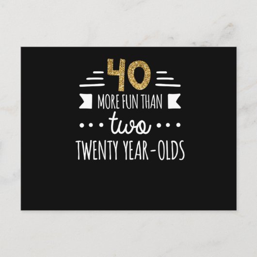 Leuker Dan Twee Twintigjarigen 40ste Verjaardag Te Briefkaart (Voorkant)