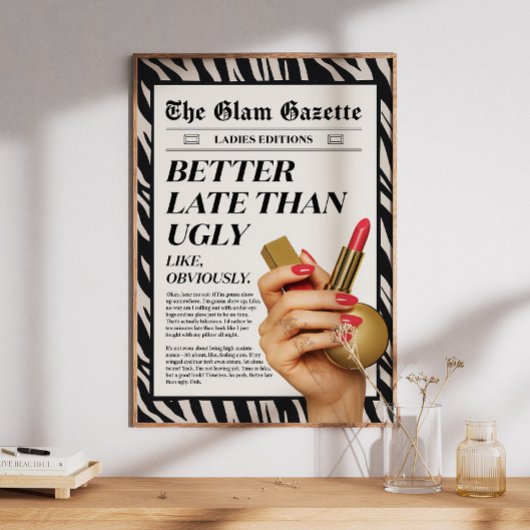 Leuker Laat Dan Lelijk Grappige Krantenposter Poster