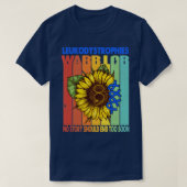 Leukodystrofie arrior Geen verhaal dient te eindig T-shirt (Design voorkant)