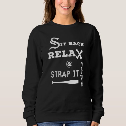 Leun achterover Relax Strap it Down CHICAGO Baseba Trui (Voorkant)