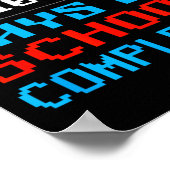 Level 100 dagen van de school gamer Kinder leraar Poster (Hoek)