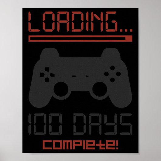 Level 100 dagen van school Complete Gamer Video Ga Poster (Voorkant)
