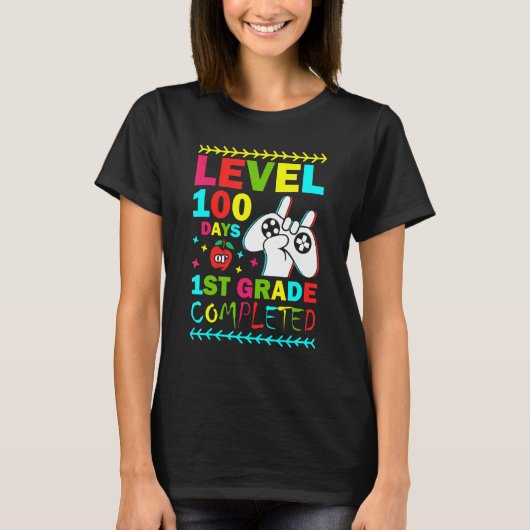 Level 100 Days Of 1st Grade Primary School Game Co T-shirt (Voorkant)