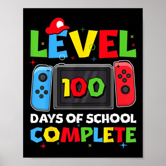 Level 100 Days of School Complete videogame 100e Poster (Voorkant)