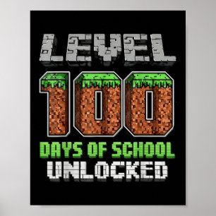 Level 100 Days of School ontgrendeld Pixel-videoga Poster