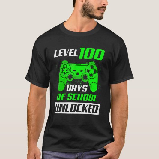 Level 100 Days Of School Unlocked 100th Day Video  T-shirt (Voorkant)