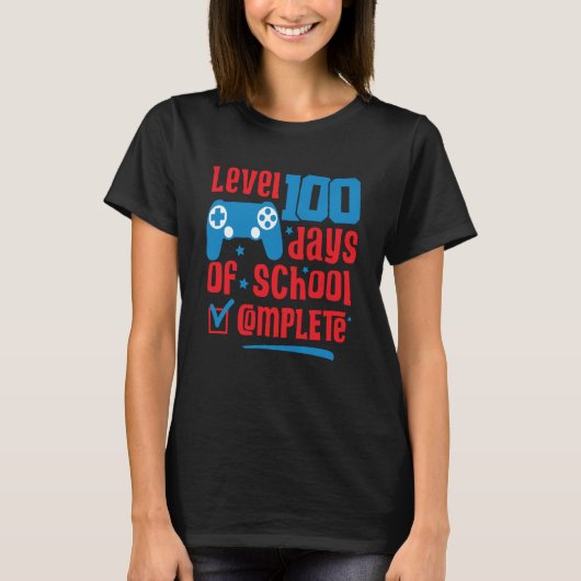 Level 100 Days Of School Unlocked Gamer Video Game T-shirt (Voorkant)