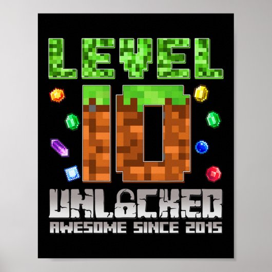 Level 10 Ontgrendeld Geweldig Sinds 2015 10e Pixel Poster (Voorkant)