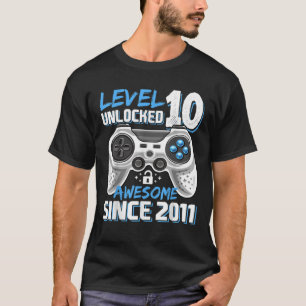 Level 10 Unlocked Awesome 2011 Video Game 10th Bir T-shirt
