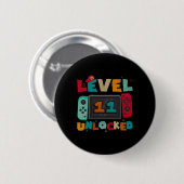 Level 11 Ontgrendeld Gaming Verjaardag Jongens 11e Ronde Button 5,7 Cm (Voorkant /achterkant)
