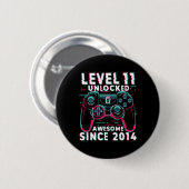 Level 11 Unlocked Video Game 11th Birthday Gamer B Ronde Button 5,7 Cm (Voorkant /achterkant)