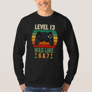Level 13 Unlocked  Gaming Outfit Teenage Gamer T-shirt