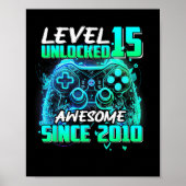 Level 15 Unlocked Awesome Since 2010 15th Birthday Poster (Voorkant)