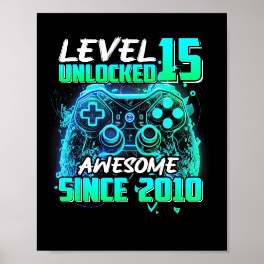 Level 15 Unlocked Awesome Since 2010 15th Birthday Poster (Voorkant)