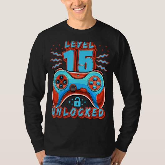 Level 15 Unlocked Video Game 15th Birthday Gamer B T-shirt (Voorkant)