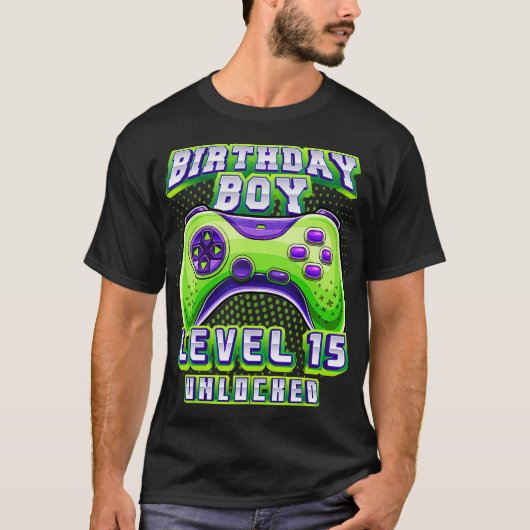 Level 15 Unlocked Video Game 15th Birthday Gamer B T-shirt (Voorkant)