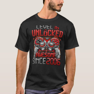 Level 16 Unlocked Awesome Since 2006 16th Birthday T-shirt