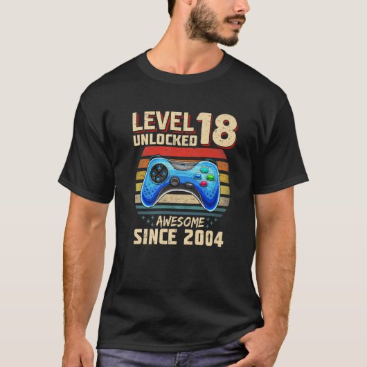 Level 18 Unlocked Awesome 2004 Video Gamer 18Th Bi T-shirt (Voorkant)