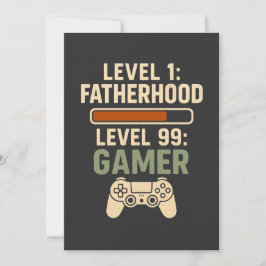 Level 1 Fatherhood, Level 99 Gamer Design Kaart