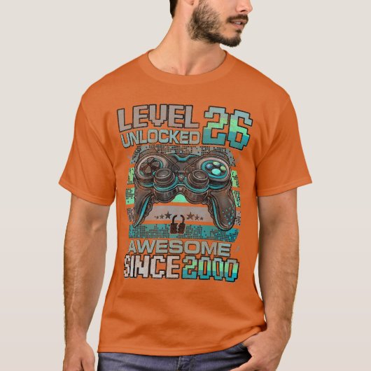 Level 26 Unlocked Awesome Since 2000 26th Birthday T-shirt (Voorkant)