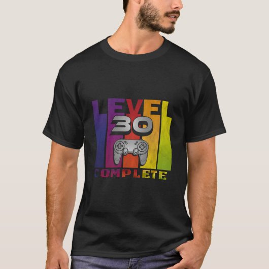 Level 30 Complete Gamer Nerd Geek Video Games T-shirt (Voorkant)