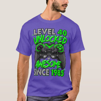 Level 40 Ontgrendeld Geweldig Sinds 1985 40ste Ver T-shirt