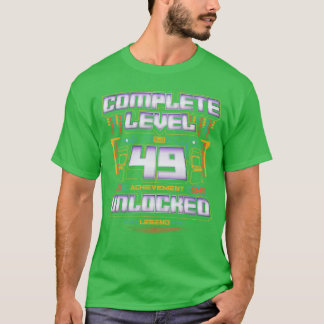 Level 49 Ontgrendeld Legende 49e Verjaardag G T-shirt