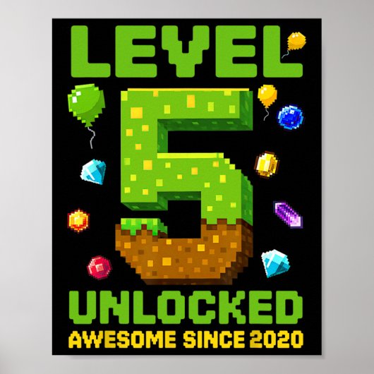 Level 5 Ontgrendeld Geweldig sinds Pixel-verjaarda Poster (Voorkant)