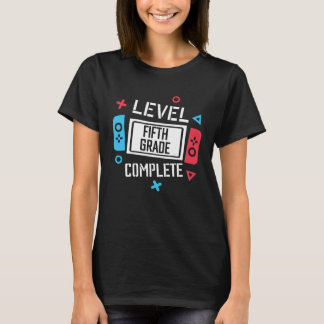 Level 5th Grade Complete Video Game Happy Last Day T-shirt