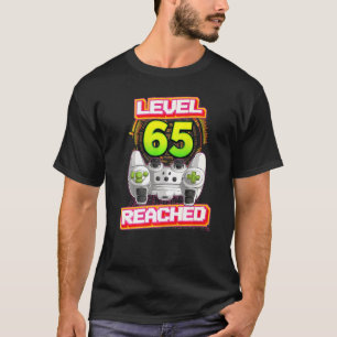 Level 65 Reached Gamer 65th Birthday Video Gaming T-shirt
