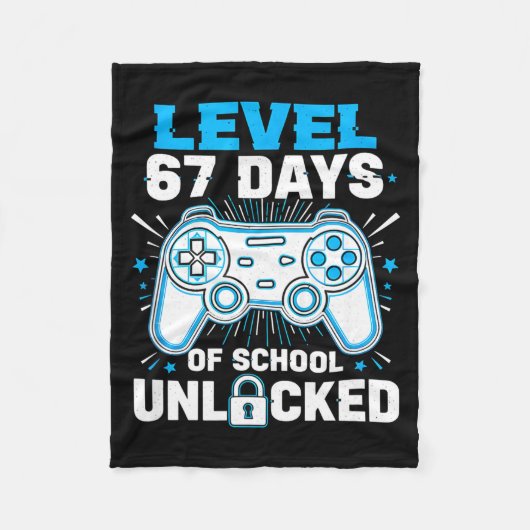 Level 67 Days Of School Unlocked 67 Meme Humor 6 7 Fleece Deken (Voorkant)