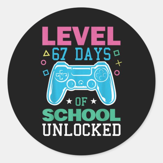 Level 67 Days Of School Unlocked Funny 6 7 Meme Ga Ronde Sticker (Voorkant)