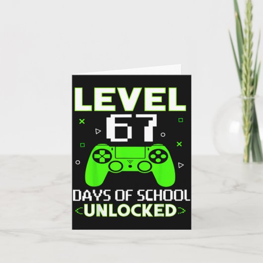 Level 67 Days Of School Unlocked Funny Gamer Kids  Kaart (Voorkant)