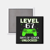 Level 67 Days Of School Unlocked Funny Gamer Kids  Magneet (Voorkant / Achterkant)
