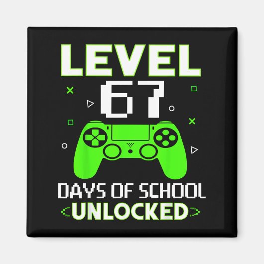 Level 67 Days Of School Unlocked Funny Gamer Kids  Magneet (Voorkant)